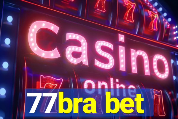 77bra bet